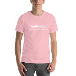 WARNING. - unisex-staple-t-shirt-pink-front-65d6b72ed6847